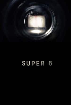 Super-8-Movie-Poster Super-8-Movie-Poster