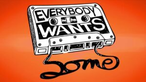 everybody_wants_some_affiche
